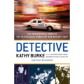 Detective: The Inspirational Story of the Trailblazing Woman Cop Who Wouldn't Quit (Hardcover) B3813